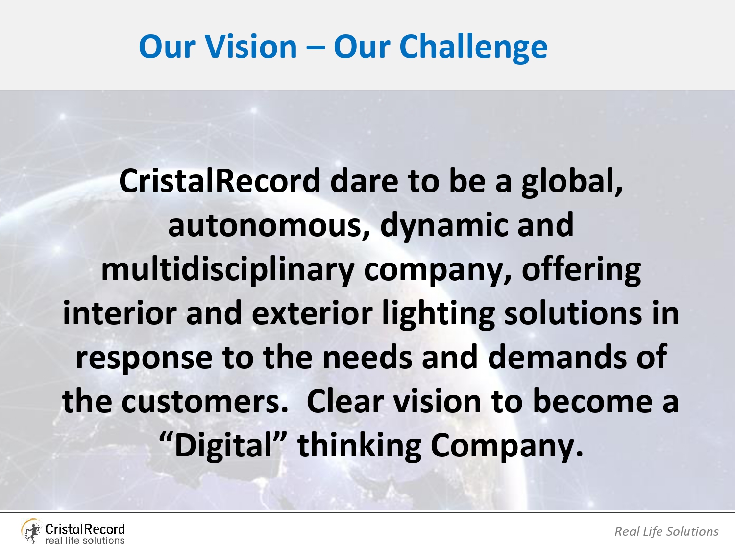 Vision of CristalRecord